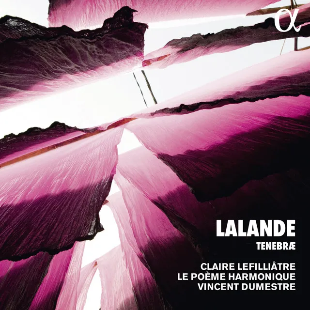 Lalande: Tenebrae (Alpha Collection)