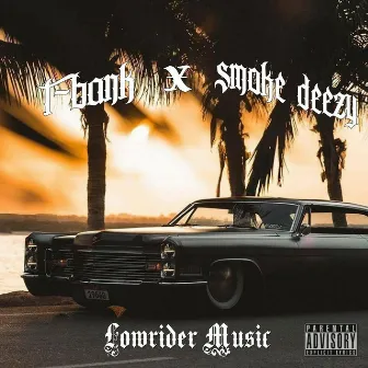 Lowrider Music by Unknown Artist