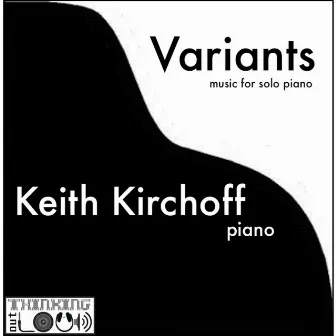 Variants by Keith Kirchoff