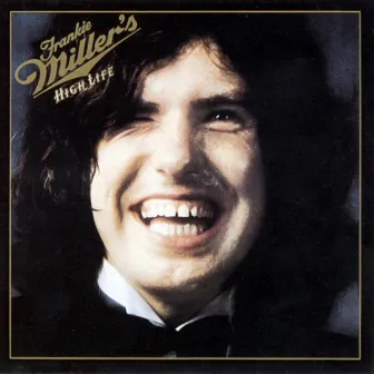 High Life by Frankie Miller