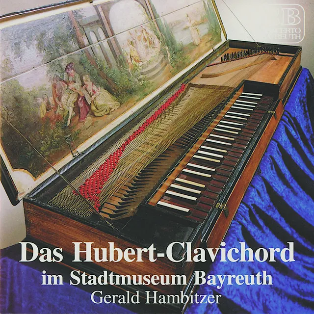 Das Hubert-Clavichord (Im Stadtmuseum Bayreuth)