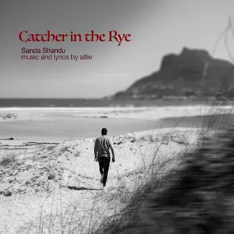 Catcher in the Rye by Attie Esterhuizen