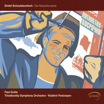 Shostakovich: Piano Concertos Nos. 1 & 2 by Paul Gulda