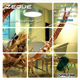 Scuba Shrimp EP by Zeque