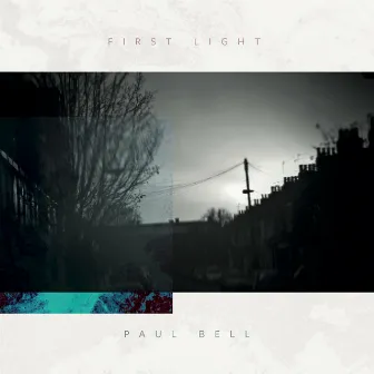 First Light by Paul Bell