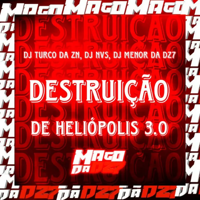 DESTRUIÇÃO DE HELIÓPOLIS 3.0