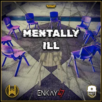 Mentally Ill by Ace Wild