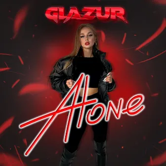 Alone by Glazur