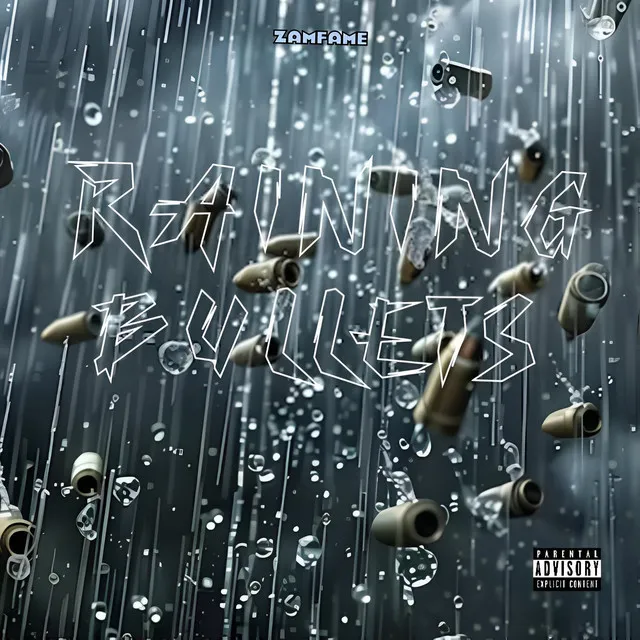 Raining Bullets