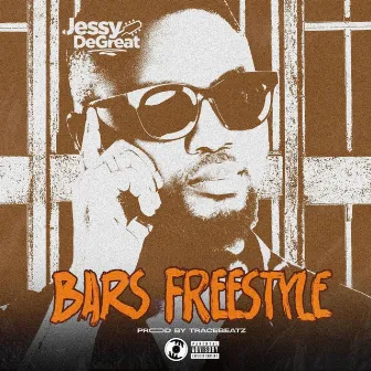 Bars Freestyle by Jessy DeGreat