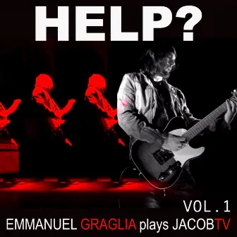 HELP? feat.Emmanuel Graglia by Jacob Ter Veldhuis