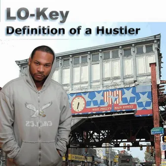 Definition of a Hustler by Lo-Key