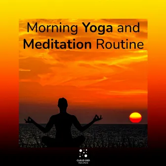 Morning Yoga and Meditation Routine by Your Inner Voice