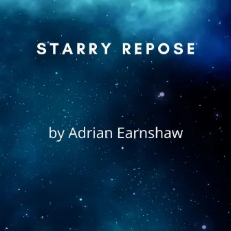 Starry Repose by Adrian Earnshaw