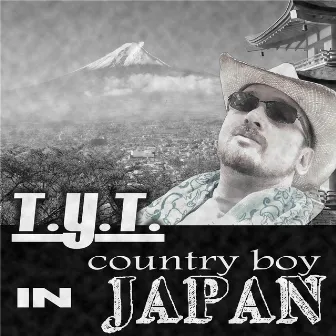 Country Boy in Japan by T.Y.T.