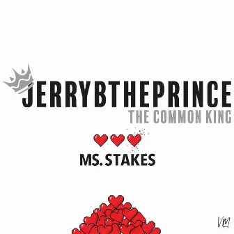 Ms. Stakes by Jerryb the Prince