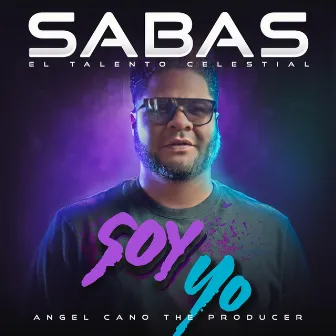 SOY YO by Sabas