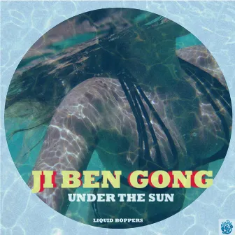 Under The Sun Ep by Ji Ben Gong