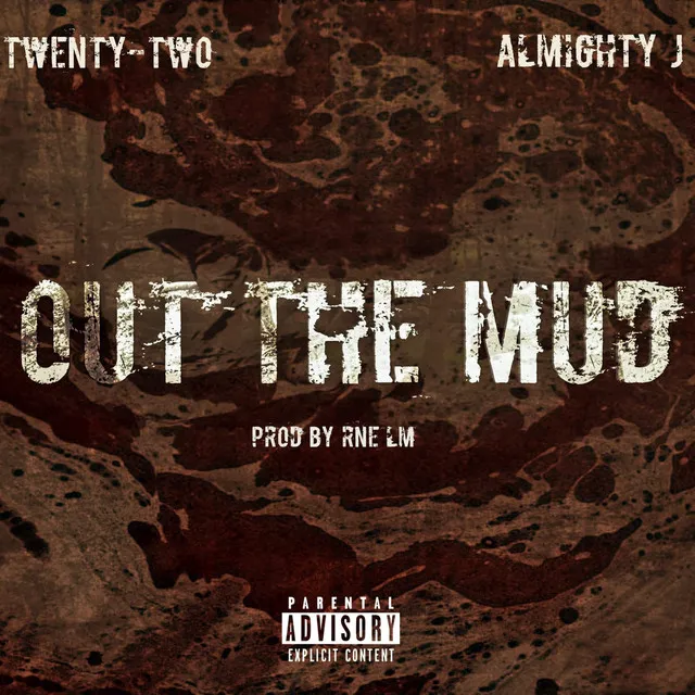 Out The Mud