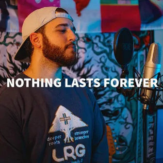 Nothing Lasts Forever (Live) by Josiah Roggio