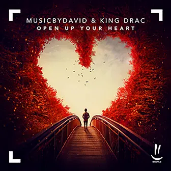 Open up Your Heart by King Drac