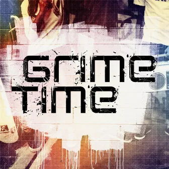 Grime Time by Jason Greenhalgh