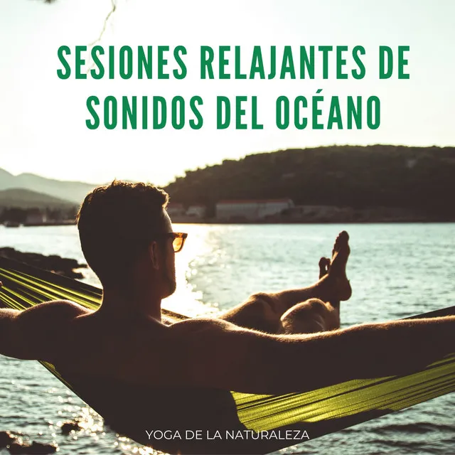 Ondas De Armonía De Yoga Oceánica