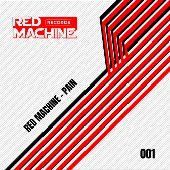 Pain by Red Machine