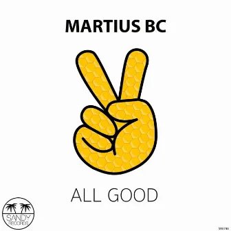 All Good by Martius BC