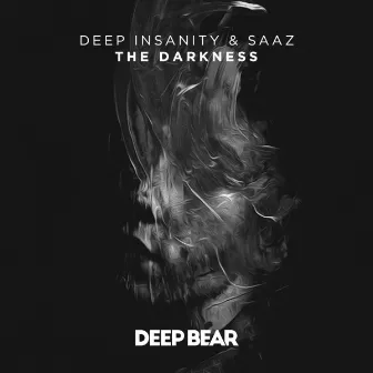 The Darkness by Deep Insanity