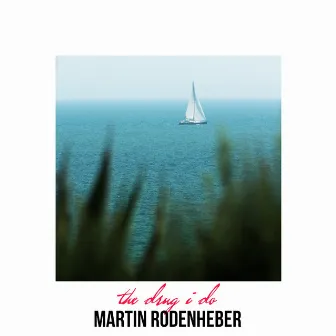 the drug i do by Martin Rodenheber