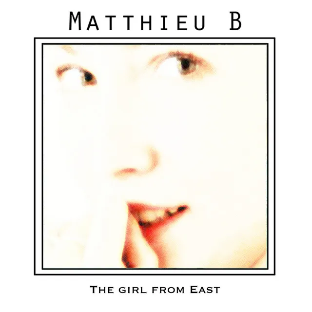 The Girl from East