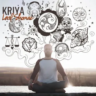 Kriya by Leal Shanae