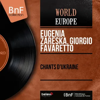 Chants d'Ukraine (Mono Version) by Giorgio Favaretto