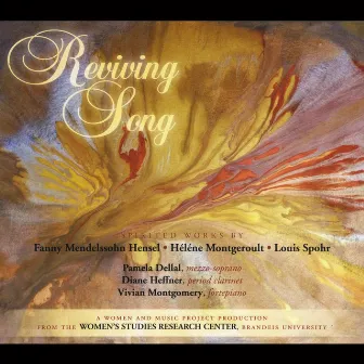 Reviving Song: Spirited Works By Fanny Mendelssohn Hensel, Helene Montgeroult, And Louis Spohr by Vivian Montgomery