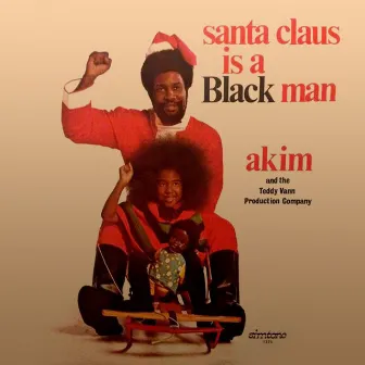 Santa Claus Is a Black Man by Akim