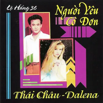 Người Yêu Cô Đơn by Dalena