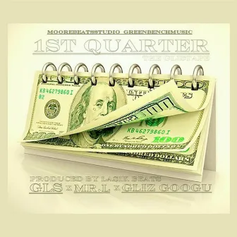 1st Quarter by G.L.S.