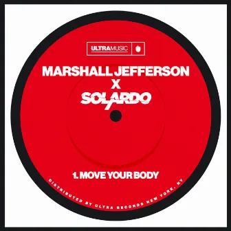 Move Your Body by Marshall Jefferson