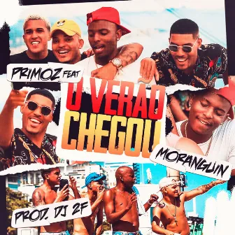 O Verão Chegou by Primoz