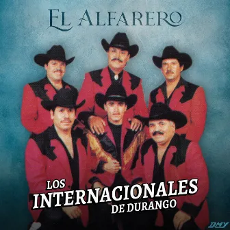 El Alfarero by Los Internacionales De Durango