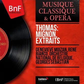 Thomas: Mignon, extraits (Mono Version) by René Bianco