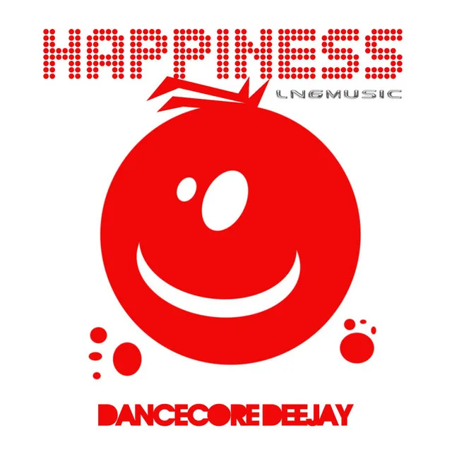 Happiness (National Core Remix Edit)