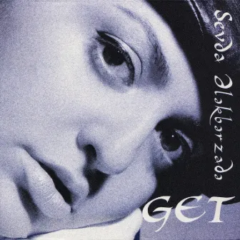 Get by Sevda Ələkbərzadə