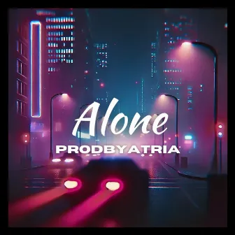 Alone by ProdbyAtria