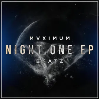 MVXIMUM x NIGHT ONE by MVXIMUM BEATZ