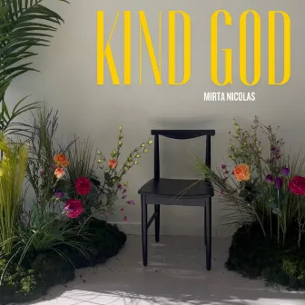 Kind God by Mirta Nicolas