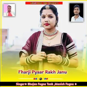 Fharji Pyaar Rakh Janu by Manish Fagna