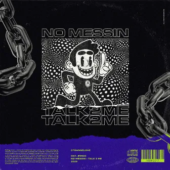 Talk2Me EP by No Messin