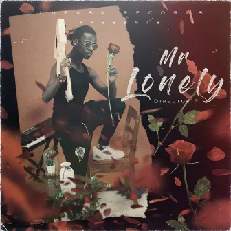 Mr. Lonely by Director p